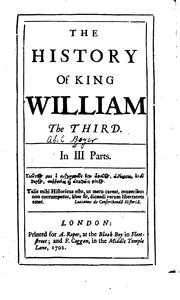 Cover of: The history of King William the Third: in III parts ...
