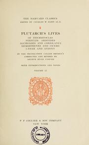 Cover of: Plutarch's lives of Themistocles, Pericles, Aristides, Alcibiades, and Coriolanus, Demosthenes, and Cicero, Caesar and Antony