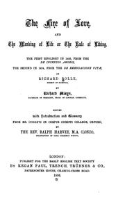 Cover of: The fire of love, and The mending of life; or, The rule of living by Richard Rolle of Hampole