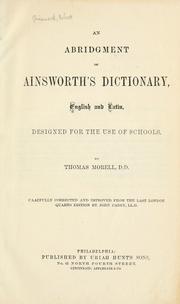 Cover of: abridgment of Ainsworth's dictionary: English and Latin, designed for the use of schools