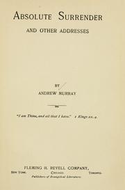 Cover of: Absolute surrender: and other addresses