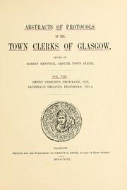 Cover of: Abstracts of protocols of the town clerks of Glasgow.