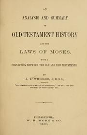 Cover of: An analysis and summary of Old Testament history and the laws of Moses by James Talboys Wheeler