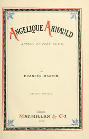 Cover of: Angélique Arnauld: abbess of Port Royal.