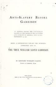 Anti-slavery before Garrison by Leonard Woolsey Bacon