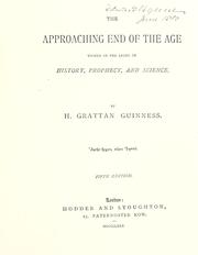 Cover of: The  approaching end of the age viewed in the light of history, prophecy, and science.