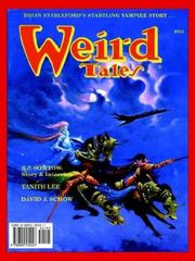 Cover of: Weird Tales 313-316 Summer 1998-Summer 1999 by Thomas Ligotti, Tanith Lee