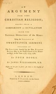 Cover of: An argument for the Christian religion by Williamson, James