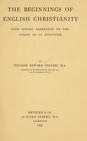 Cover of: The beginnings of English Christianity: with special reference to the coming of St. Augustine