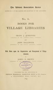 Cover of: Books for village libraries by Frank James Burgoyne