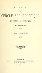 Cover of: Bulletin du Cercle archéologique, littéraire et artistique de Malines by 