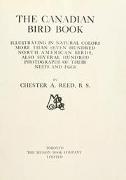 Cover of: Canadian bird book: illustrating in natural colors more than seven hundred north American birds, also several hundred photographs of their nests and eggs