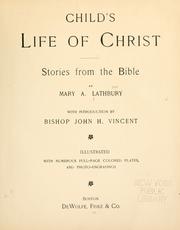 Cover of: Child's life of Christ by Mary A. Lathbury