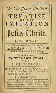Cover of: The  Christian's pattern: or, a treatise of the Imitation of Jesus Christ ...