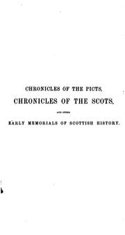 Cover of: Chronicles of the Picts, chronicles of the Scots by William Forbes Skene