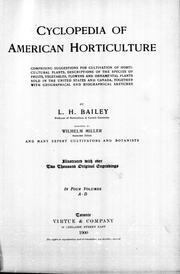 Cover of: Cyclopedia of American horticulture by L. H. Bailey