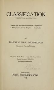 Cover of: Classification, theorectical [!] and practical: together with an appendix containing an essay towards a bibliographical history of system of classification