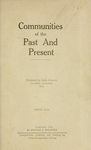 Cover of: Communities of the past and present by Ernest S. Wooster