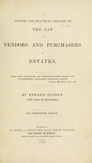 Cover of: A concise and practical treatise of the law of vendors and purchasers of estates ...