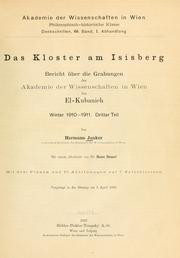 Cover of: Kloster am Isisberg: Bericht über die Grabungen der Akademie der Wissenschaften in Wien auf den Friedhöfen von El-Kubanieh, Winter, 1910-1911 : dritter Teil