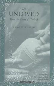 Cover of: The unloved by Arnošt Lustig