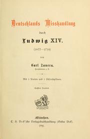 Cover of: Deutschlands Misshandlung durch Ludwig 14, 1672-1714.