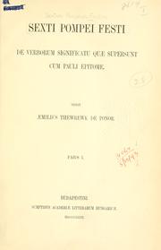 Cover of: De verborum significatu quae supersunt com Pauli epitome. by Sextus Pompeius Festus