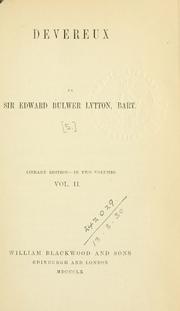 Cover of: Devereux. by Edward Bulwer Lytton, Baron Lytton