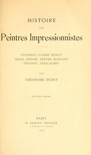 Cover of: Histoire des peintres impressionnistes by Théodore Duret