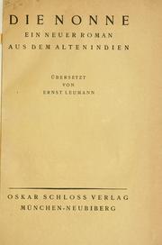 Cover of: Nonne: ein neuer Roman aus dem alten Indien.  Übersetzt von Ernst Leumann.