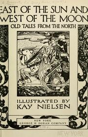 Cover of: East of the sun and west of the moon: old tales from the North