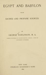Cover of: Egypt and Babylon from sacred and profane sources ...