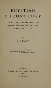 Cover of: Egyptian chronology: an attempt to conciliate the ancient schemes and to educe a rational system