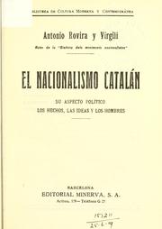 Cover of: El nacionalismo catalán by Antoni Rovira i Virgili