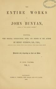 Cover of: entire works of John Bunyan