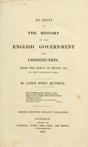 Cover of: An essay on the history of the English government and constitution: from the reign of Henry VII. to the present time.