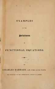 Cover of: Examples of the solutions of functional equations