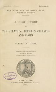 Cover of: A first report on the relations between climates and crops. by Abbe, Cleveland