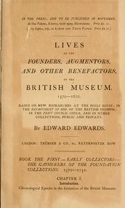 Cover of: Free town libraries, their formation, management, and history: in Britain, France, Germany & America. Together with brief notices of book-collectors, and of the respective places of deposit of their surviving collections.
