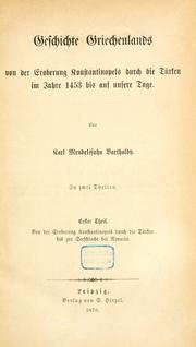 Cover of: Geschichte Griechenlands by Karl Mendelssohn-Bartholdy