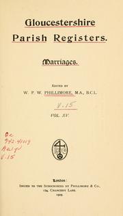 Cover of: Gloucestershire parish registers volume XV: Marriages.