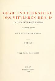 Cover of: Grab- und Denksteine des Mittleren Reichs im Museum von Kairo by H. O. Lange