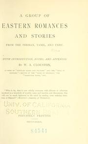 Cover of: A group of Eastern romances and stories, from the Persian, Tamil, and Urdu