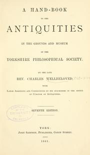 Cover of: hand-book to the antiquities in the grounds and museum of the Yorkshire Philosophical Society.