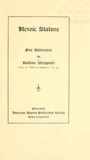 Cover of: Heroic stature: five addresses