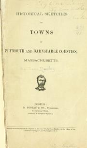 Cover of: Historical sketches of towns in Plymouth and Barnstable counties, Massachusetts. by Dean Dudley