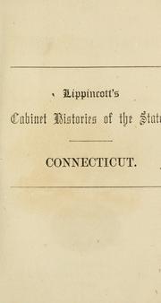 Cover of: The history of Connecticut, from its earliest settlement to the present time