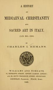 Cover of: history of mediaeval Christianity and Sacred art in Italy.