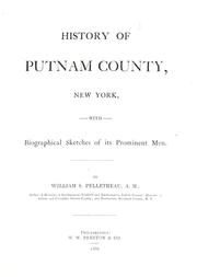 Cover of: History of Putnam County, New York by William S. Pelletreau