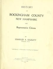 Cover of: History of Rockingham County, New Hampshire, and representative citizens by Charles Albert Hazlett